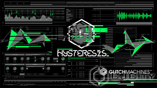 Glitchmachines Hysteresis